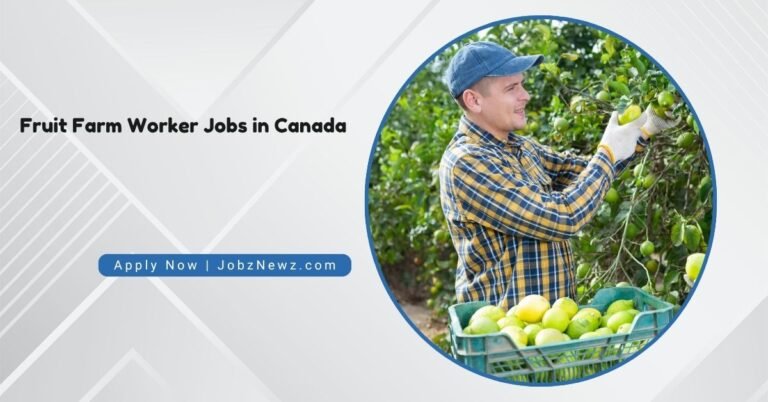 Fruit Farm Worker Jobs in Canada