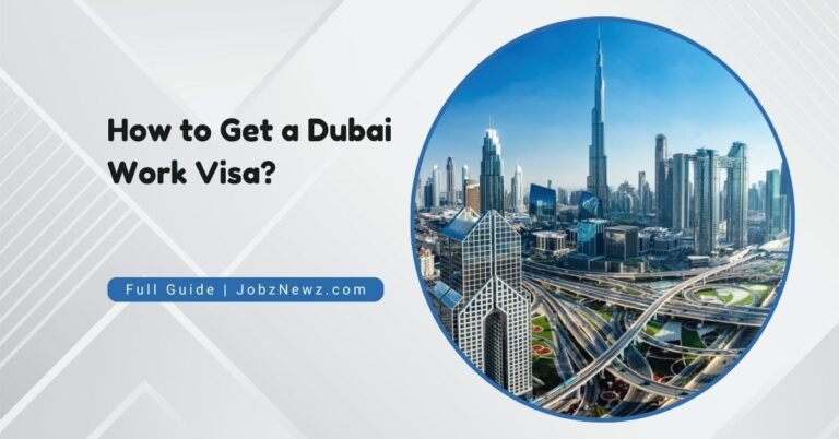 How to Get a Dubai Work Visa?