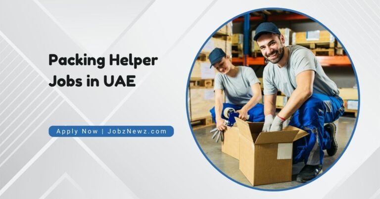 Packing Helper Jobs in UAE