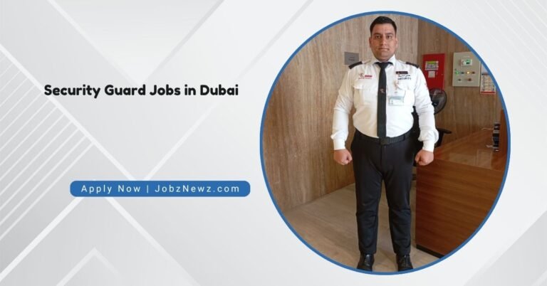 Security Guard Jobs in Dubai